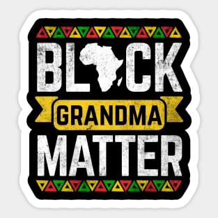 Black Grandma Matter Black History Month Sticker